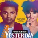 Yesterday 2019 Dub in Hindi Full Movie